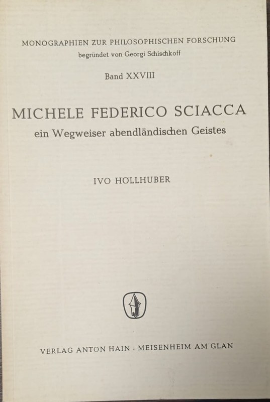 Michele Federico Sciacca: ein Wegweiser abendländischen Geistes