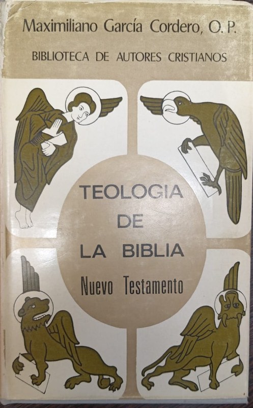 Teología de la Biblia: Volumen III Nuevo Testamento