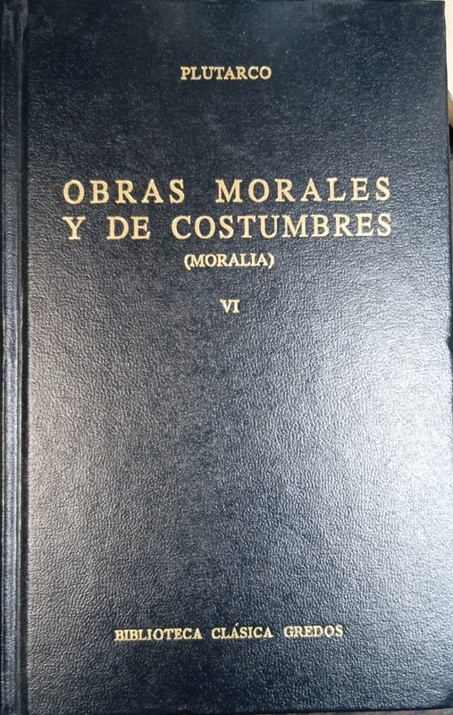 Obras morales y de costumbres (Moralia): Libro VI