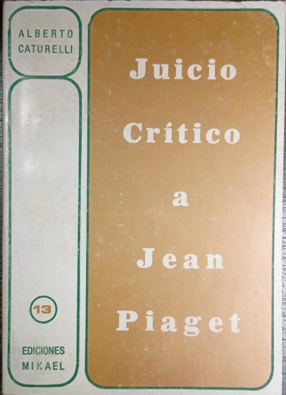 Jicio Crítico a Jean Piaget