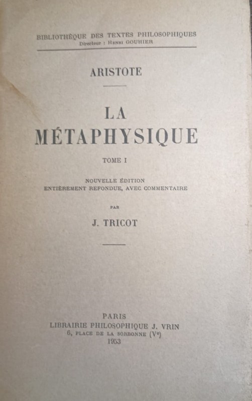 La Métaphysique: Tome I