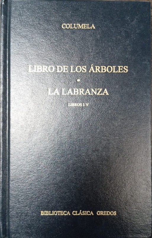 Libro de los árboles / La labranza: Libros I-V