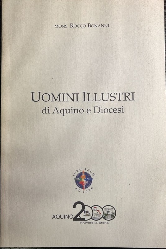 Uomini Illustri: di Aquino e Diocesi