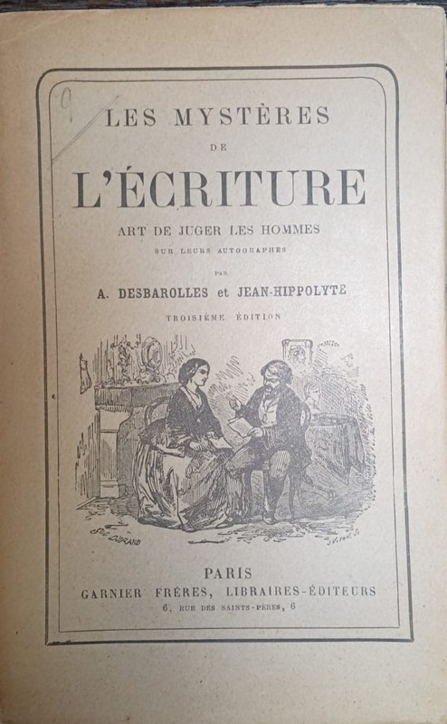Les mystéres de l´écriture: Art de juger les hommes