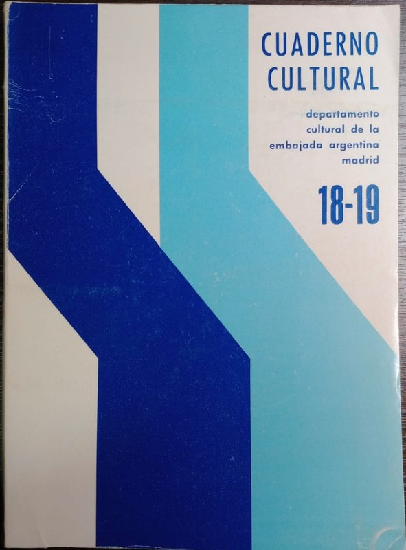 Cuaderno Cultural 18-19: Departamento cultural de la Embajada argenrina en Madrid