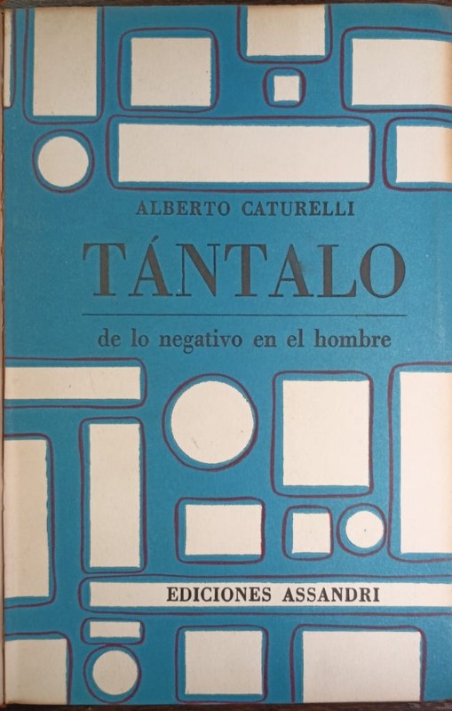Tántalo: De lo negativo en el Hombre