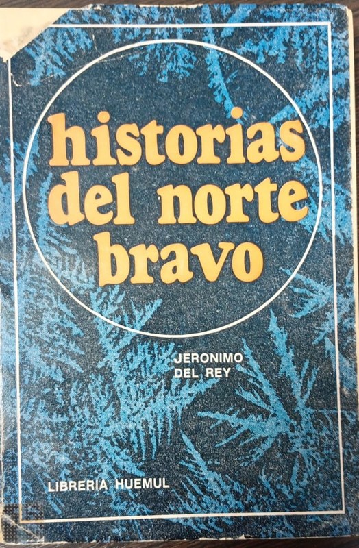 Historias del norte bravo