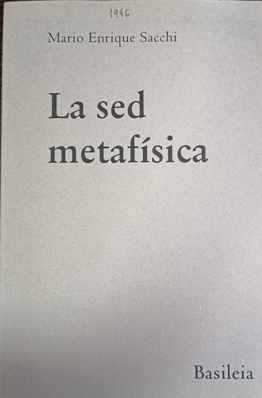 La sed metafísica