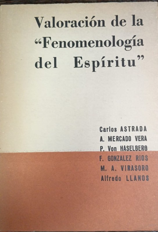 Valoración de la "Fenomenología del Espíritu"