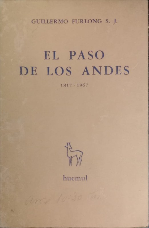 El paso de Los Andes: 1817-1967