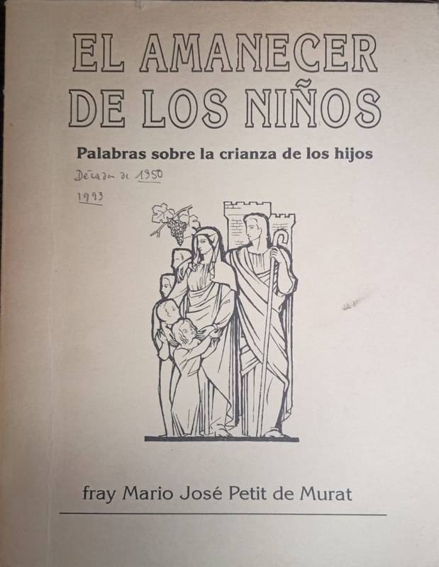 El amanecer de los niños: Palabras sobre la crianza de los hijos