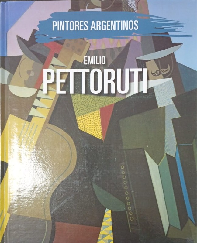 Emilio Pettoruti: Pintores Argentinos