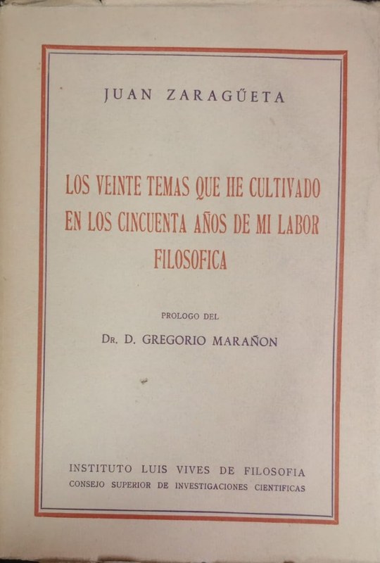 Los Veinte Temas que he Cultivado en los Ciencuenta Años de mi Labor Filosófica