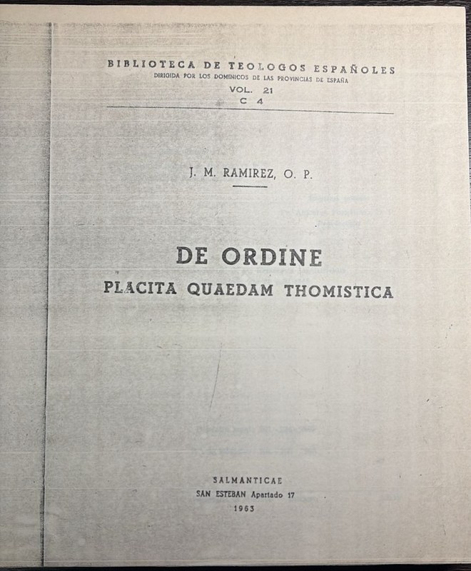 De ordine: -Placita quaedam thomistica-