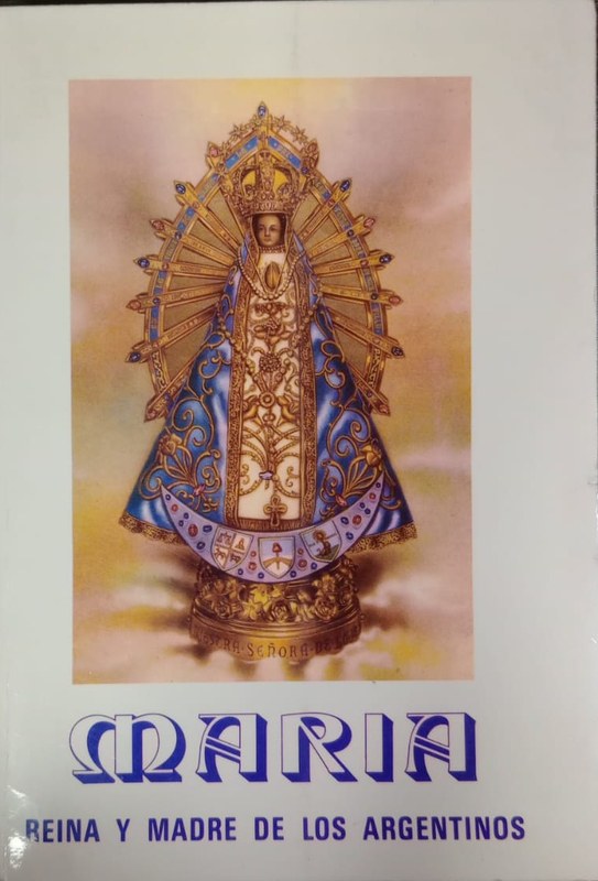 María: Reina y madre de los argentinos