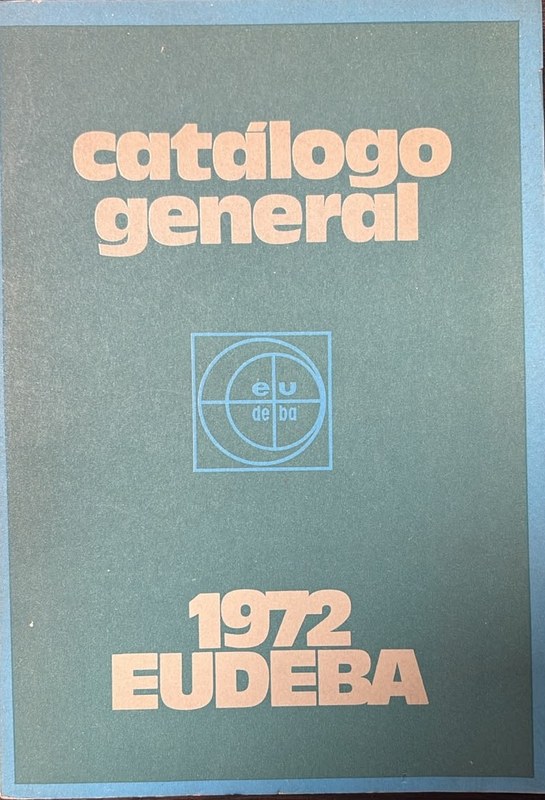 Catálogo General 1972 Eudeba