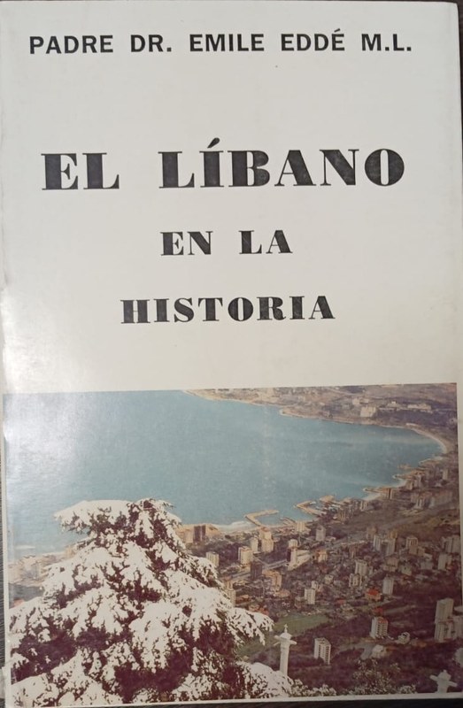 El Líbano en la Historia: Tomo I