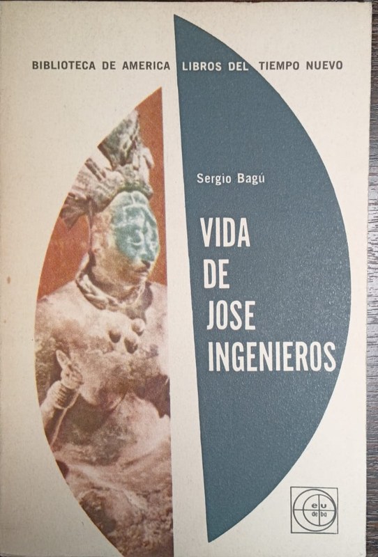 Vida de José Ingenieros