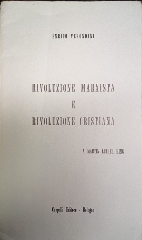 Rivoluzione Marxista e Rivoluzione Cristiana: A Martin Luther King