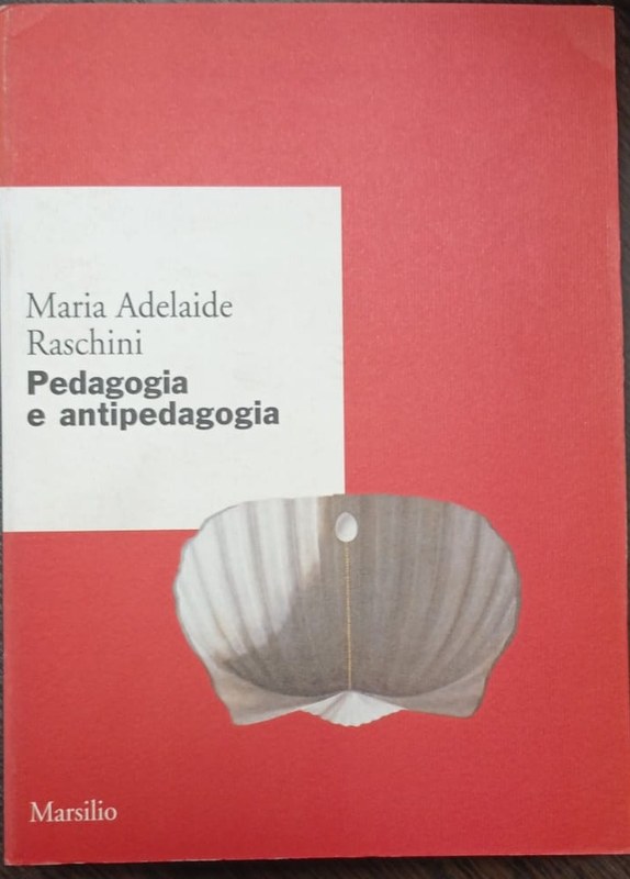 Pedagogia e antipedagogia