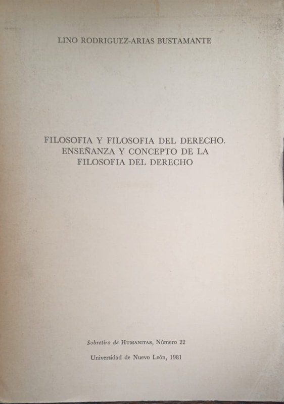 Filosofía y Filosofía del derecho. Enseñanza y concepto de la Filosofía del Derecho