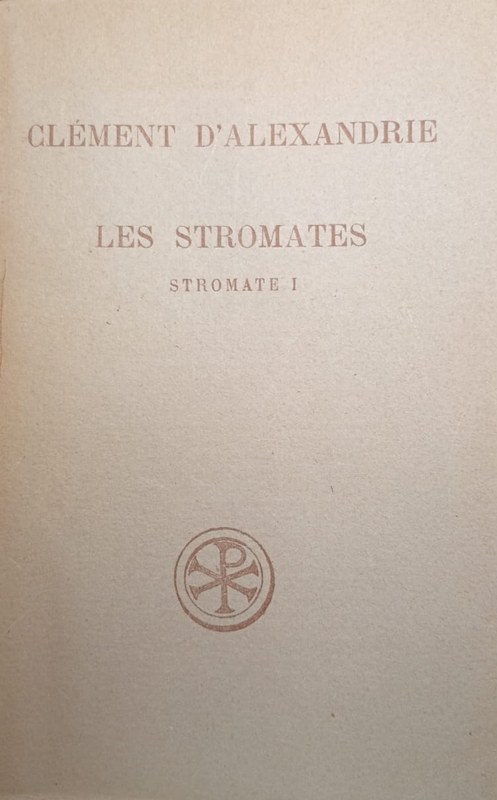 Les Stromates: Tome I