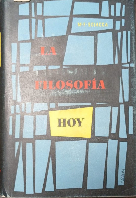 La filosofía hoy: Volumen 2 De los orígenes romántios hasta los problemas actuales