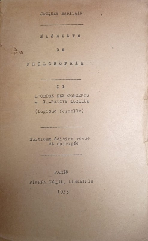 Elements de philosophie: II L'ordre des concepts