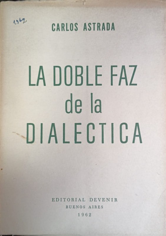 La doble faz de la dialéctica