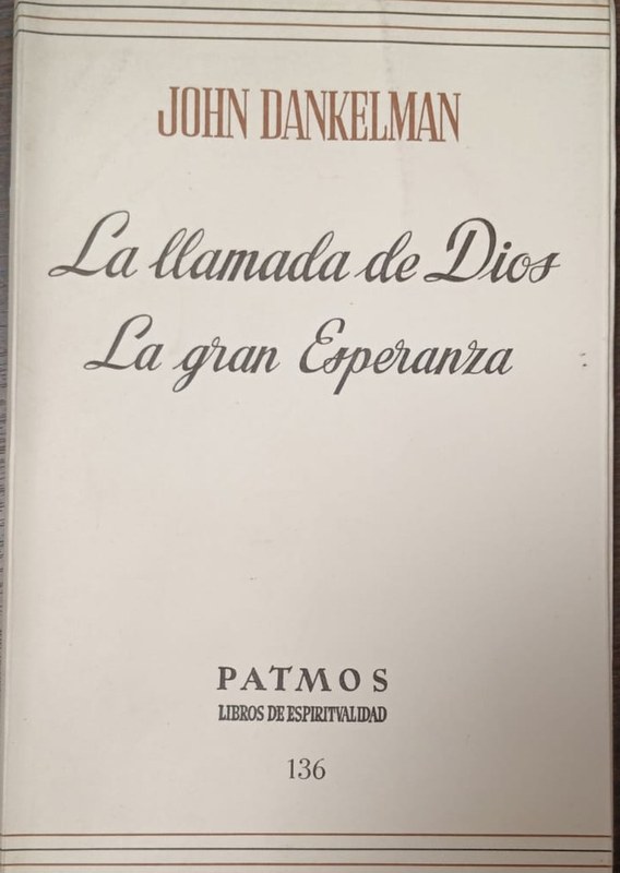 La llamada de Dios. La gran Esperanza