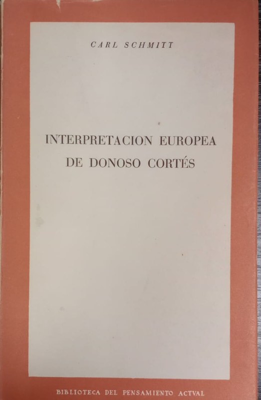 Interpretación europea del donoso cortés