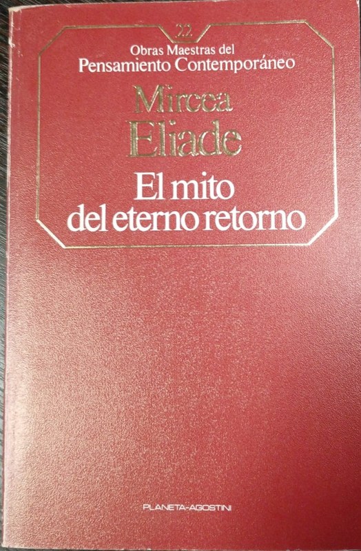 El mito del eterno retorno