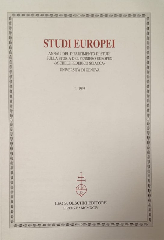 Studi Europei: Annali del Dipartamento di Studi sulla Storia del pensiero europeo "Michele Federico Sciacca"