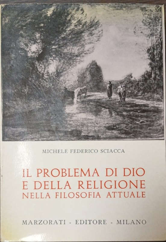 Il problema di Dio e della religione nella filosofia attuale