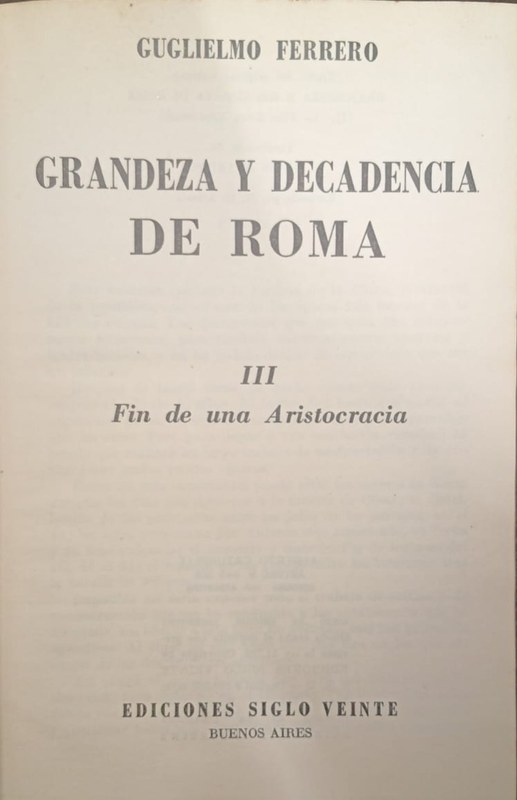 Grandeza y Decadencia de Roma: III. Fin de una aristocracia