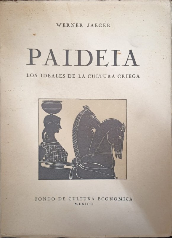Paideia: Los ideales de la cultura griega