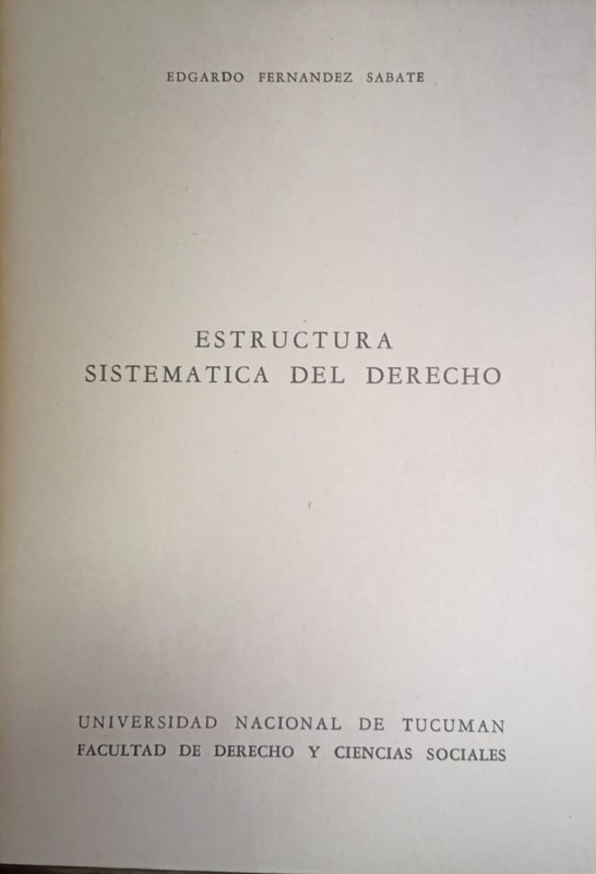 Estructura Sistemática del Derecho