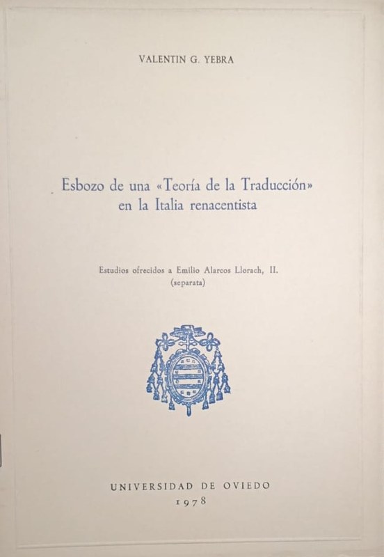 Esbozo de una "Teoría de la Traducción" en la Italia renacentista