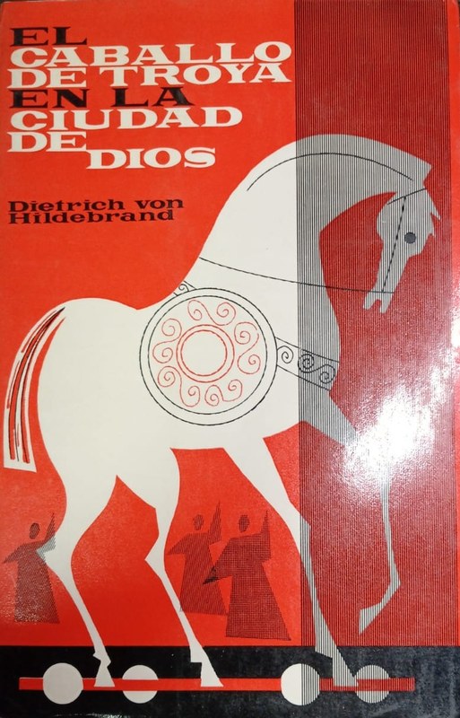 El caballo de Troya en la Ciudad de Dios