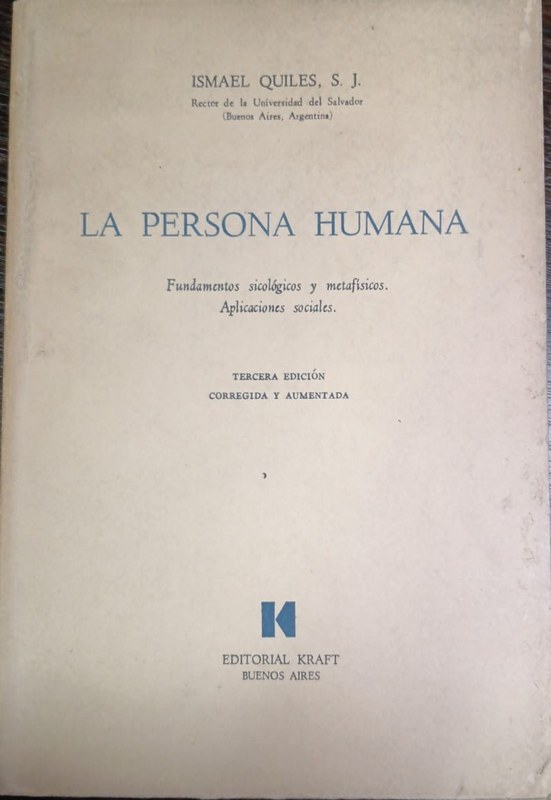 La persona humana: Fundamentos psicológicos y metafísicos