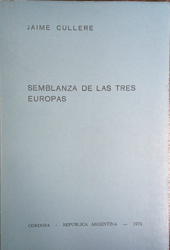 Semblanza de las tres Europas