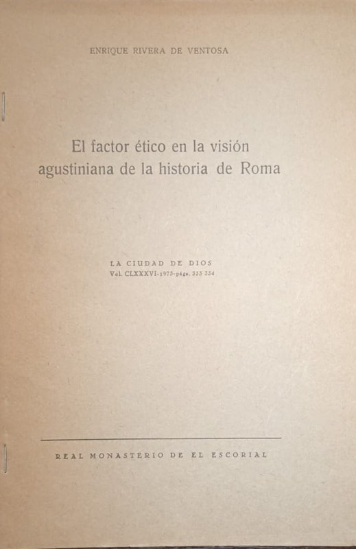 El factor ético en la visión agustiniana de la historia de Roma