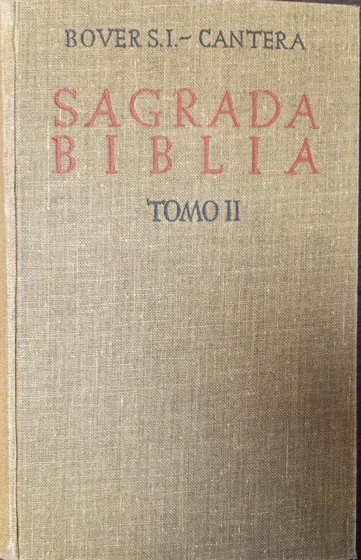 Sagrada Biblia: Tomo II. Eclesiástico a Apocalipsis