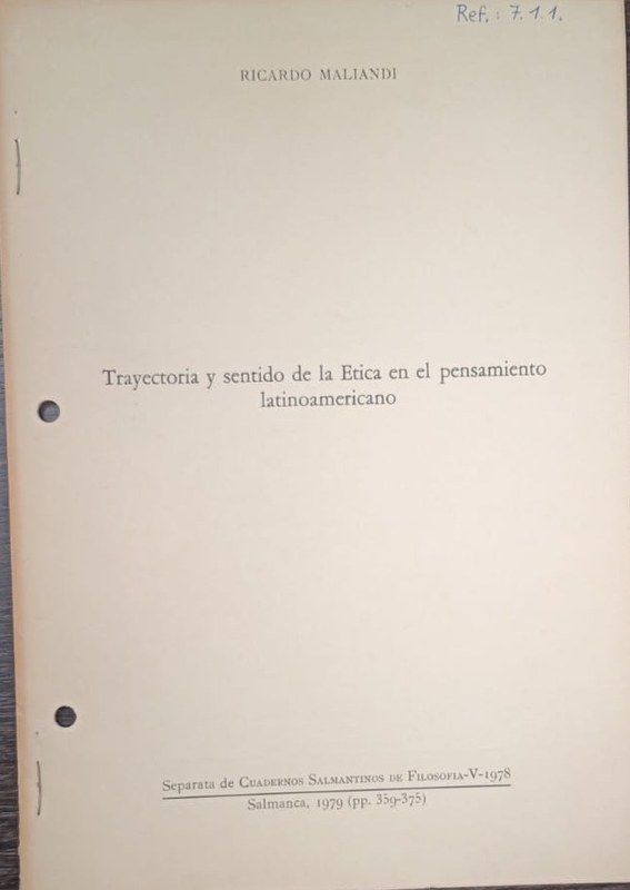 Trayectoria y sentido de la Etica en el pensamiento latinoamericano