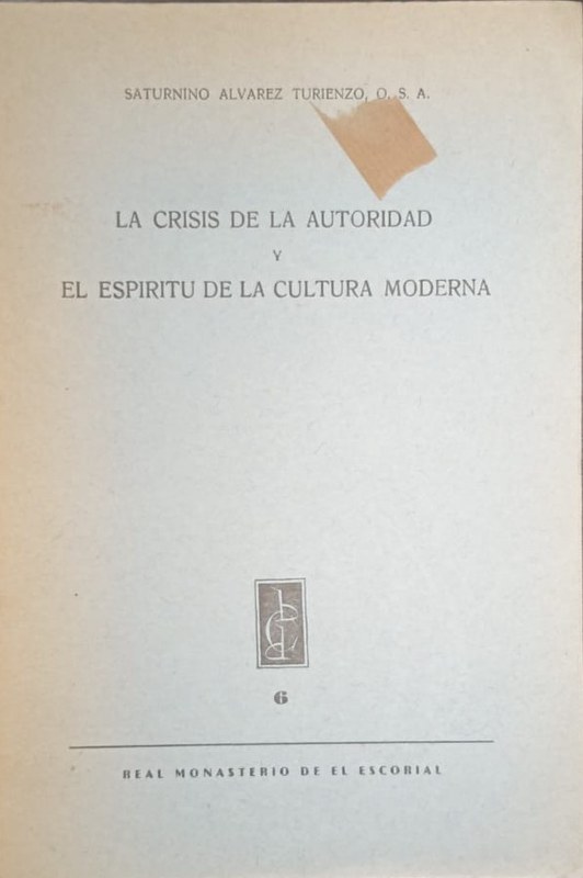 La crisis de la autoridad y el Espíritu de la cultura moderna