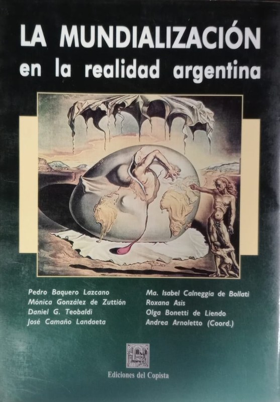La mundilización en la realidad argentina: Tomo I