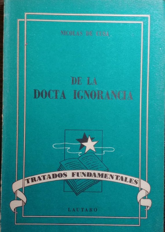 De la docta ignorancia