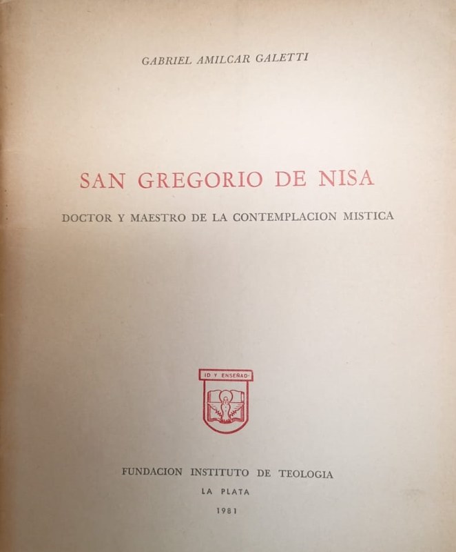 San Gregorio de Nisa: Doctor y maestro de la contemplación mística