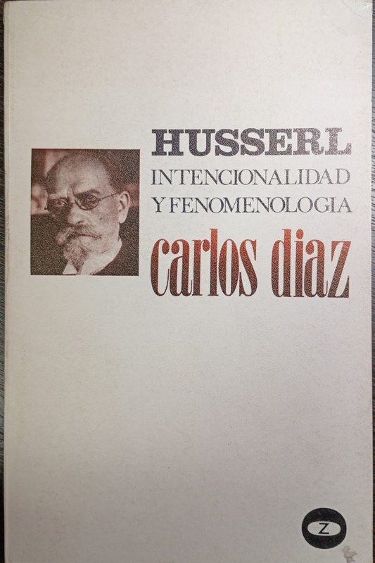 HUSSERL: Intencionalidad y fenomenología