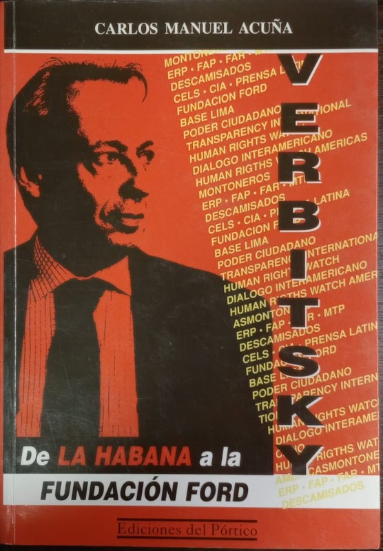 Verbitsky: De La Habana a la fundación Ford